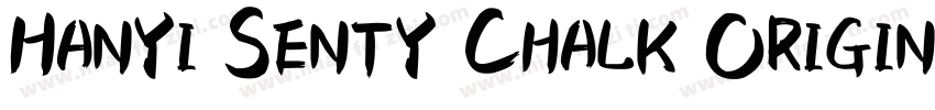 Hanyi Senty Chalk Original字体转换
